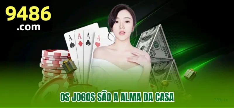 Jogos de Cassino 389win - Variedade Incrível com Grandes Prêmios